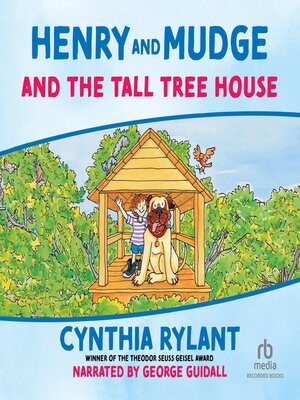 cover image of Henry and Mudge and the Tall Tree House